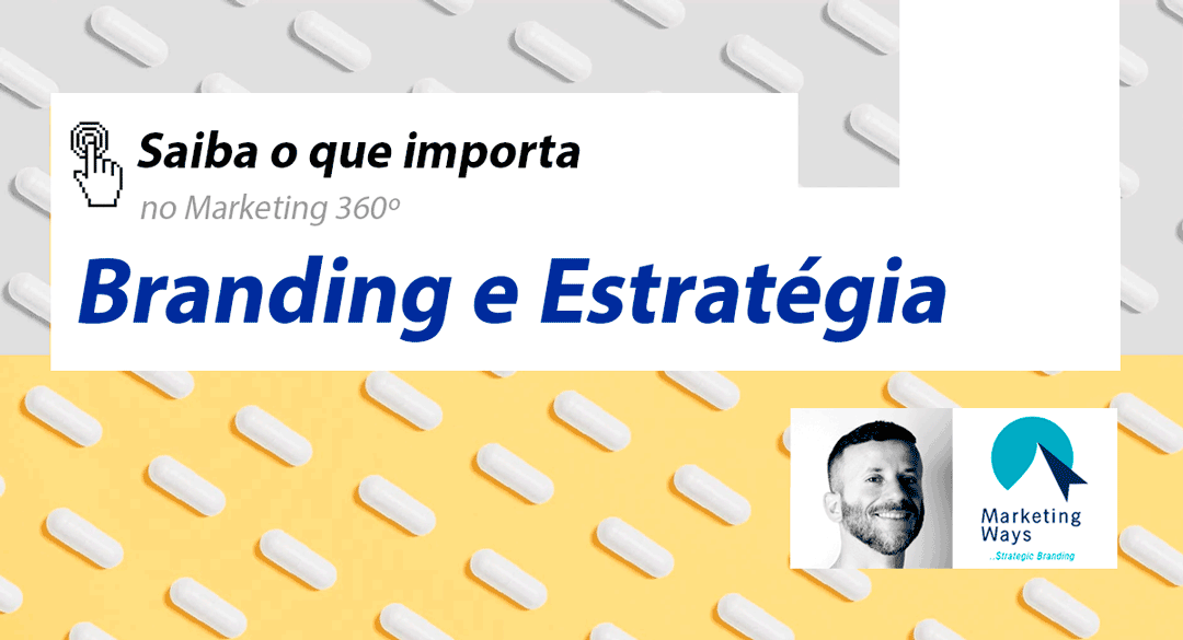 branding e estrategia. 